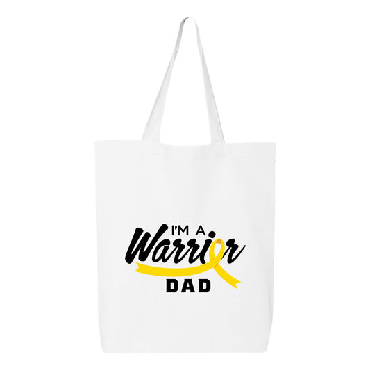 I'm A Warrior Dad Tote Bag