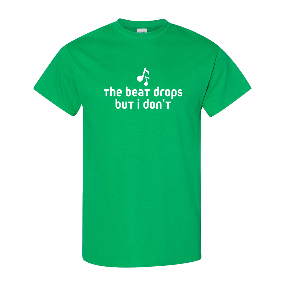 The beat drops but I don't - Adult