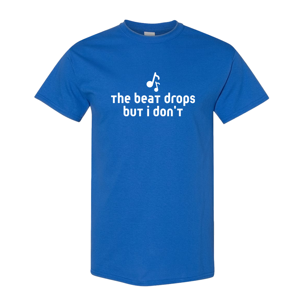 The beat drops but I don't - Adult