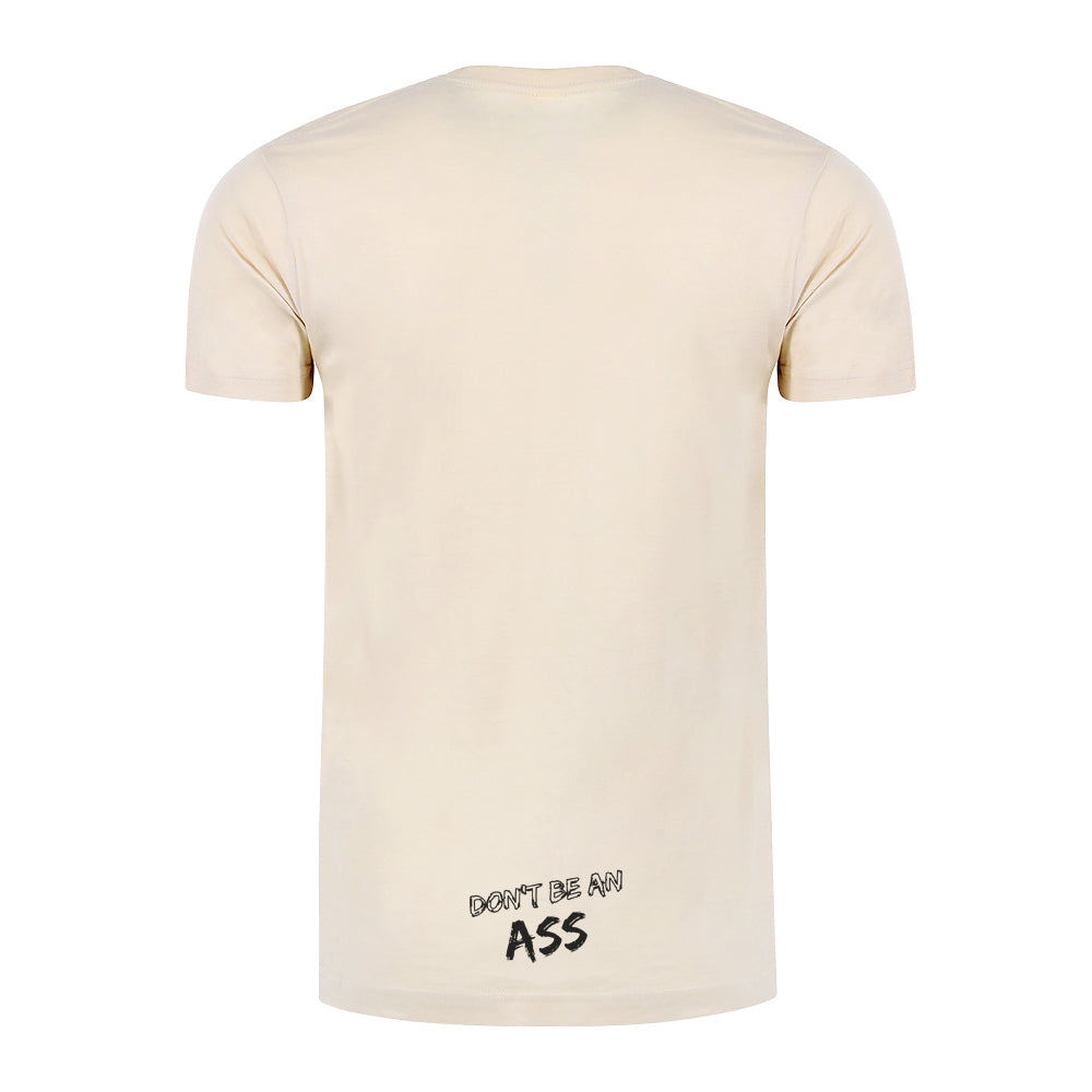 Don't Be An Ass Tee