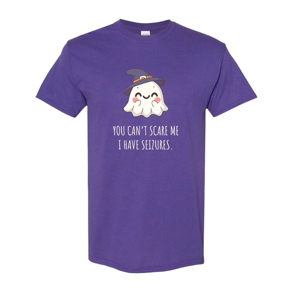 You can't scare me, I have seizures.