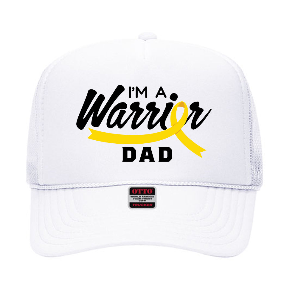 I'm A Warrior Dad Trucker Hat