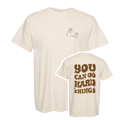 You can do hard things