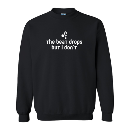 The beat drops but I don't - Adult