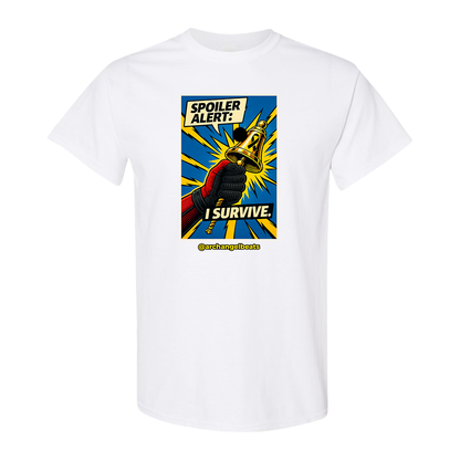 Spoiler Alert: I Survive.