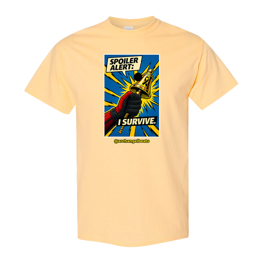 Spoiler Alert: I Survive.