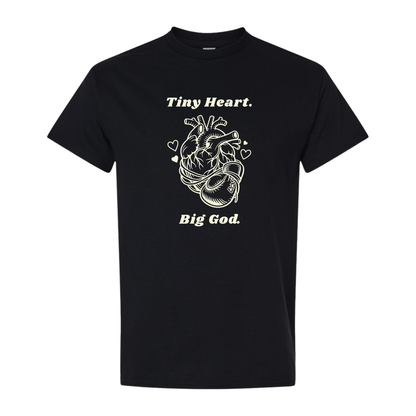 Tiny Heart. Big God.