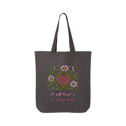 A Soft Heart is a Strong Heart