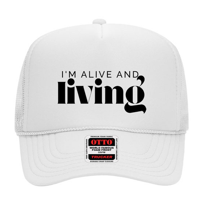 I'm Alive and Living